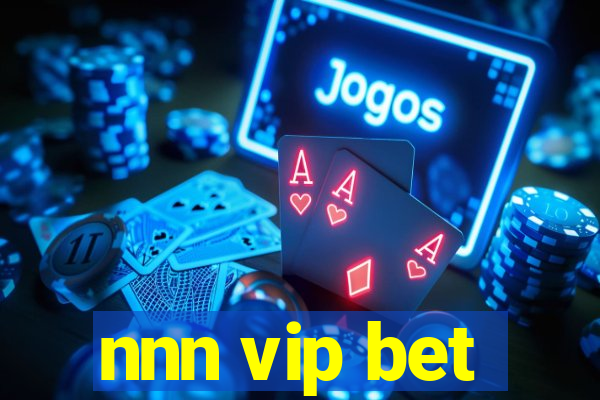 nnn vip bet